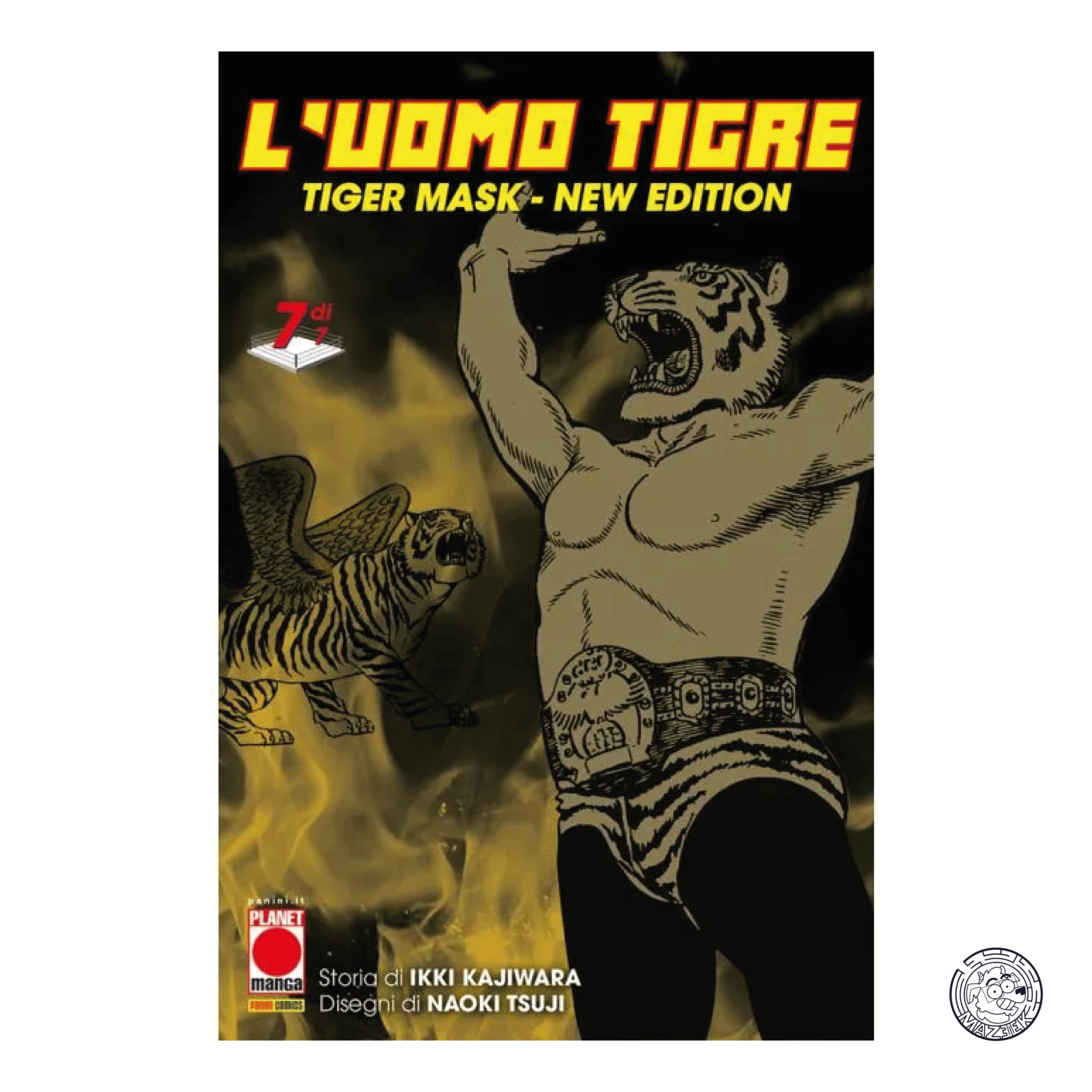 L' Uomo Tigre: Tiger Mask New Edition 07