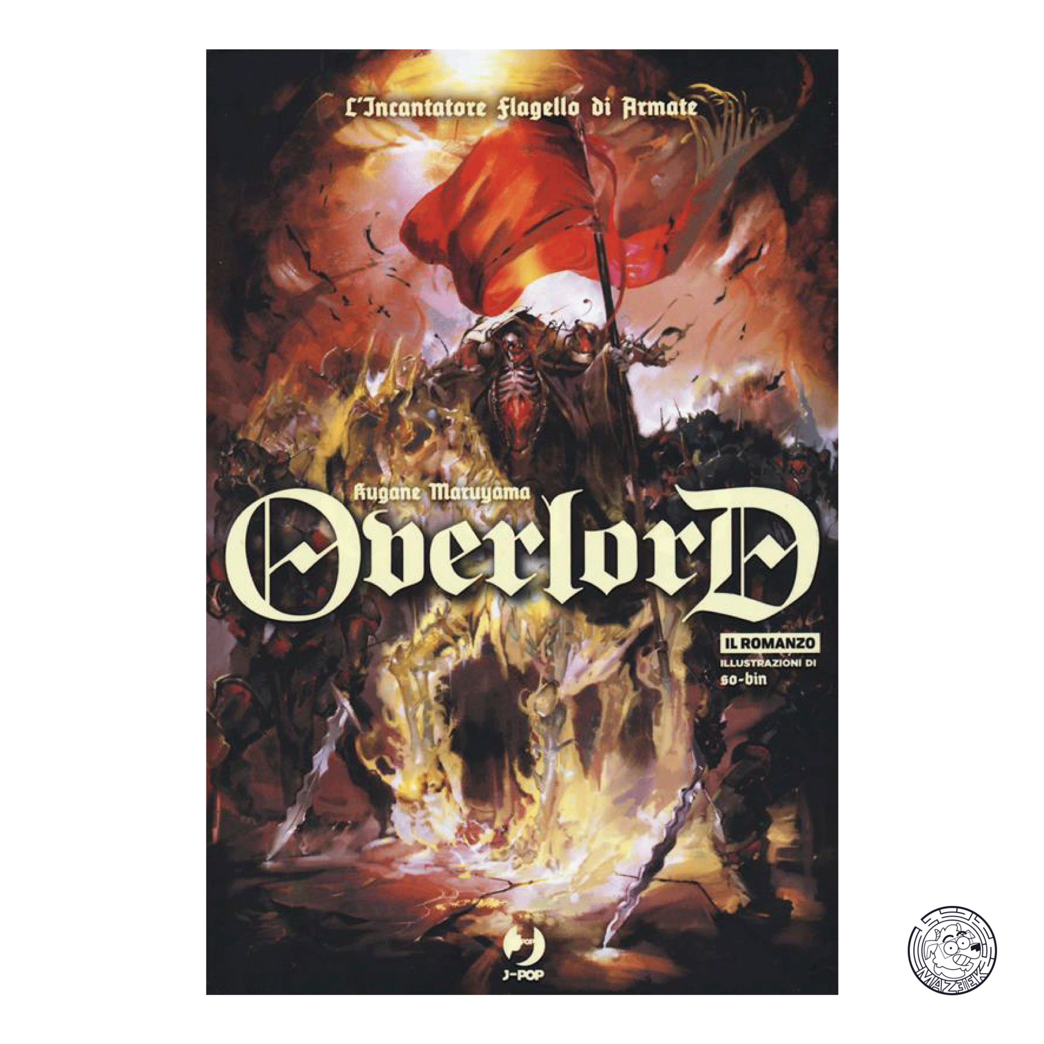 Overlord - L'Incantatore Flagello di Armate