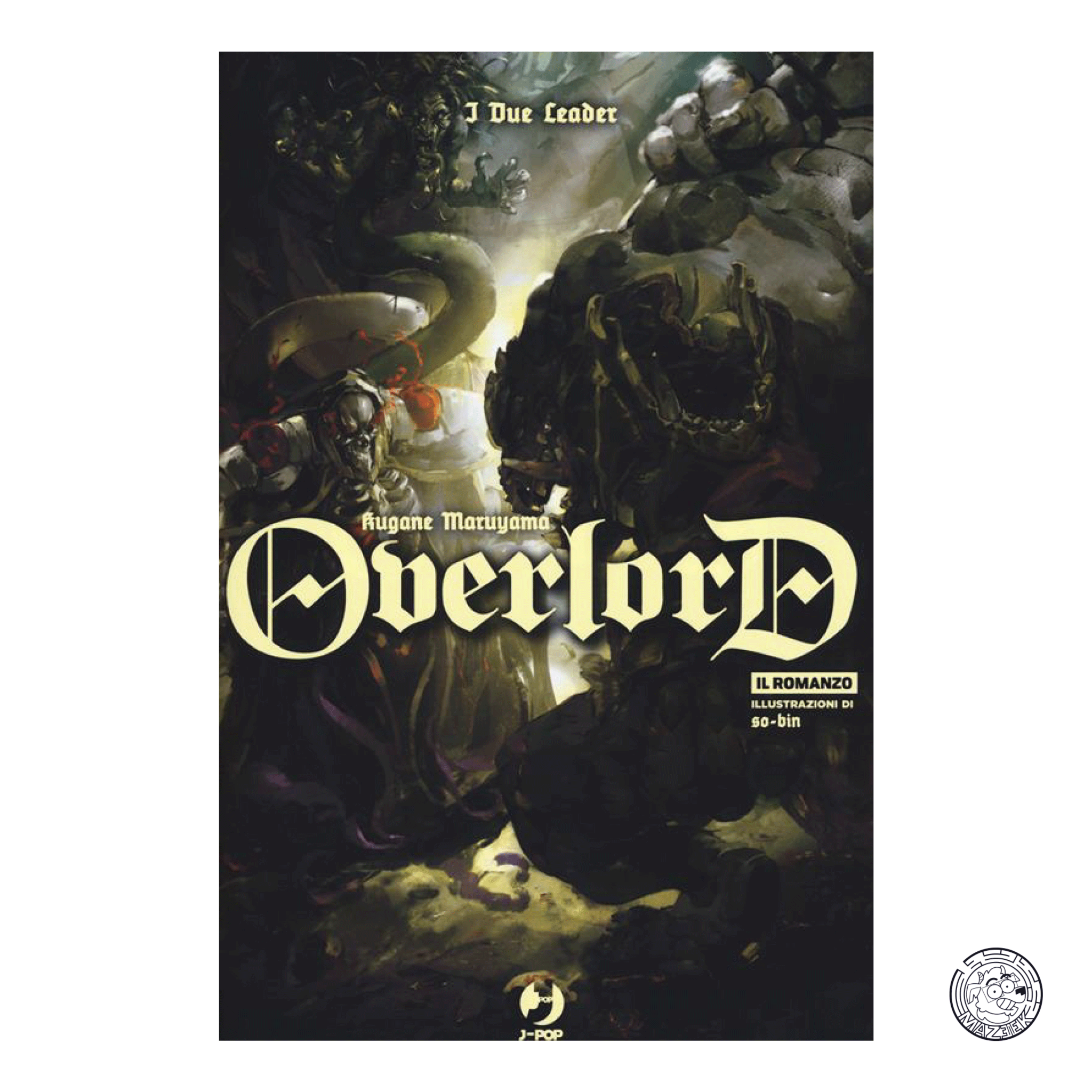 Overlord - The two Leaders