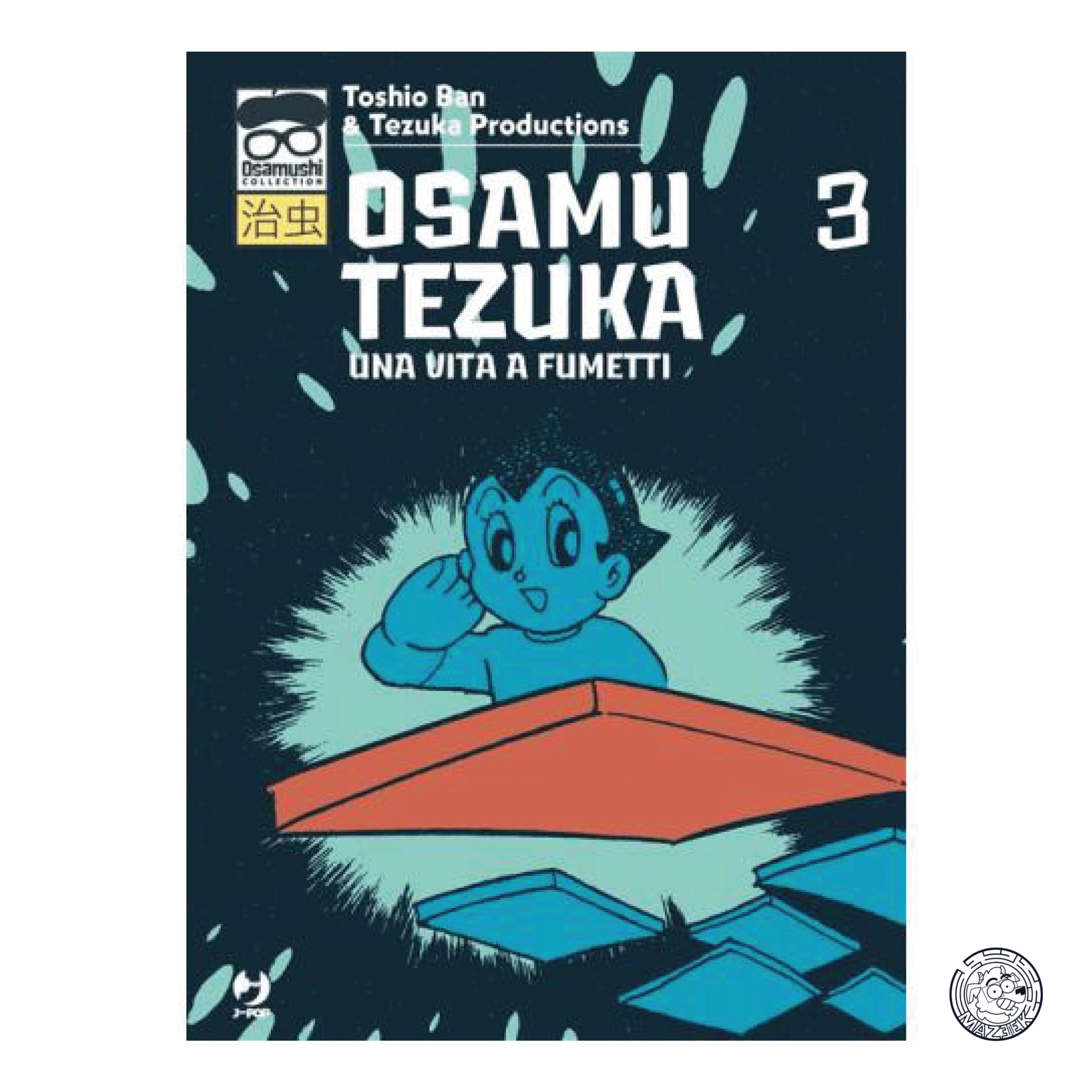 Osamu Tezuka A Life in Comics 03