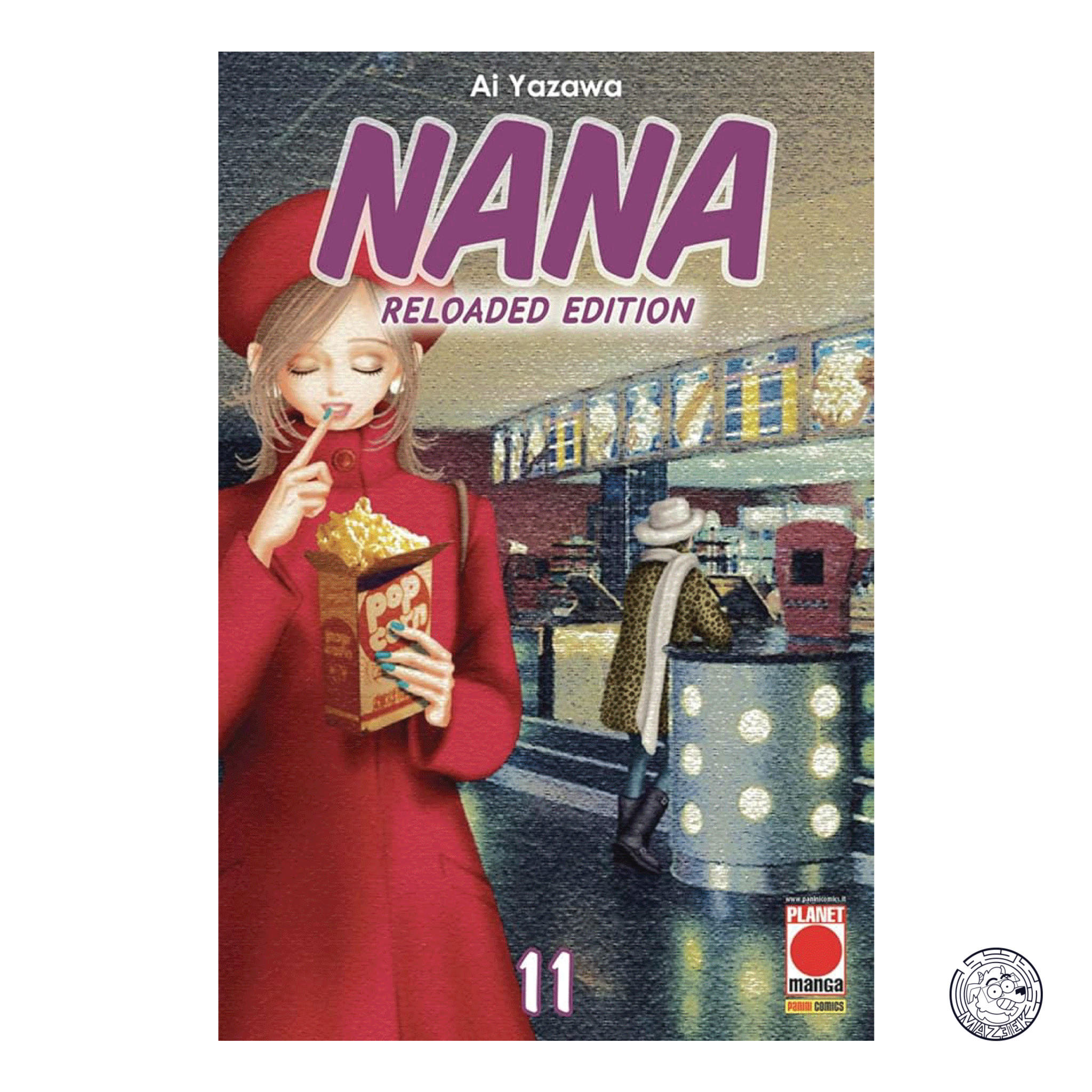 Nana Reloaded Edition 11 - Prima Ristampa