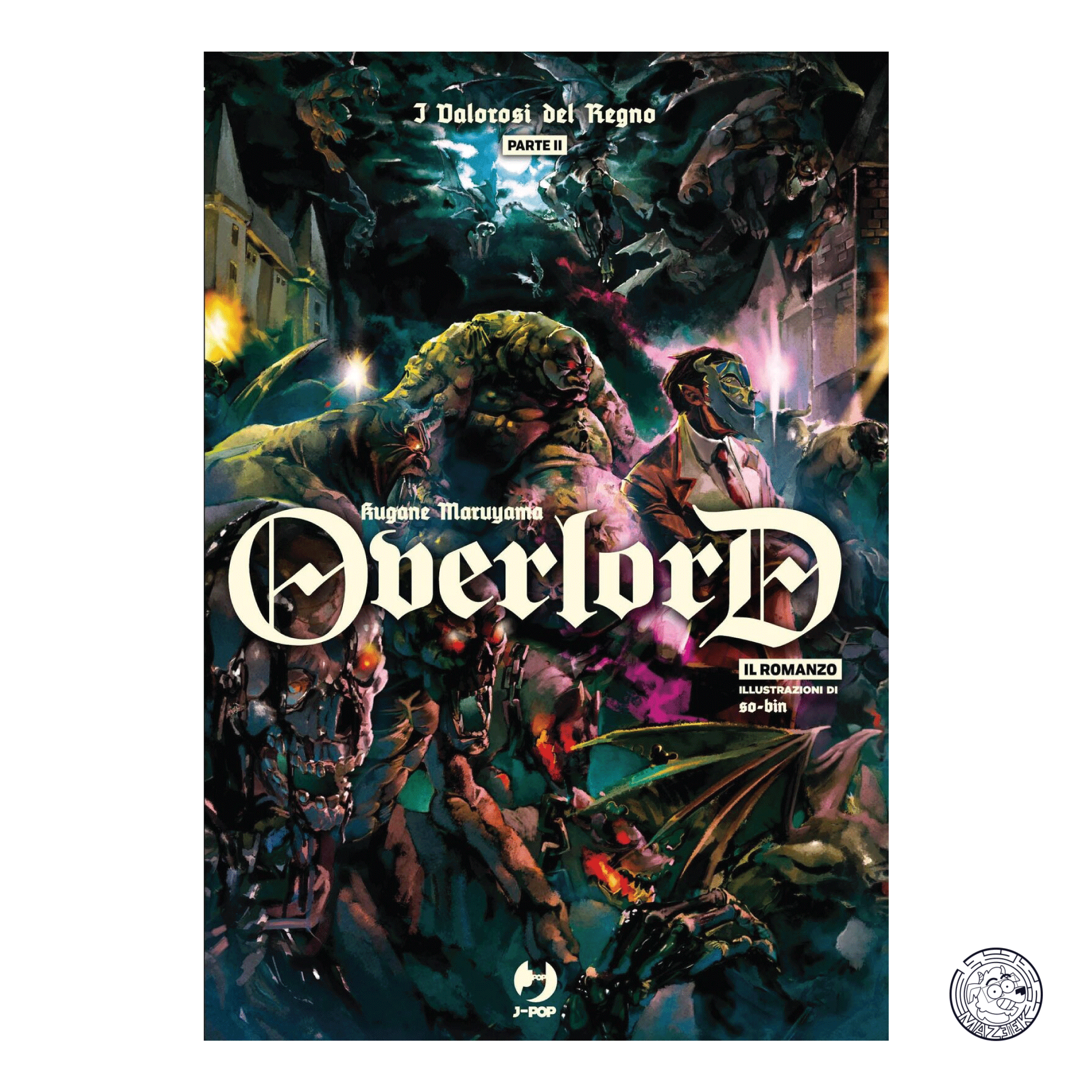 Overlord - I Valorosi del Regno Parte 2