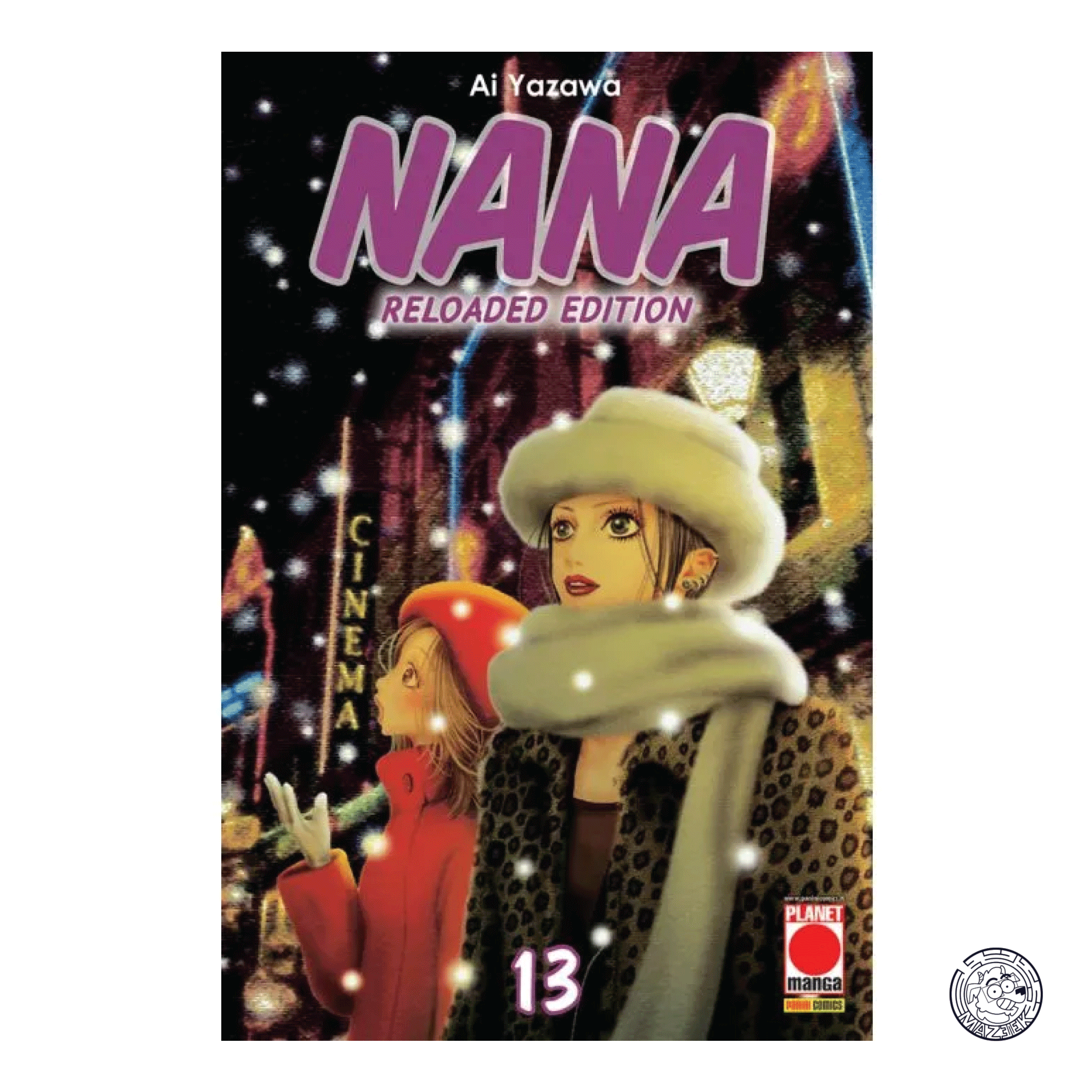 Nana Reloaded Edition 13 - Prima Ristampa
