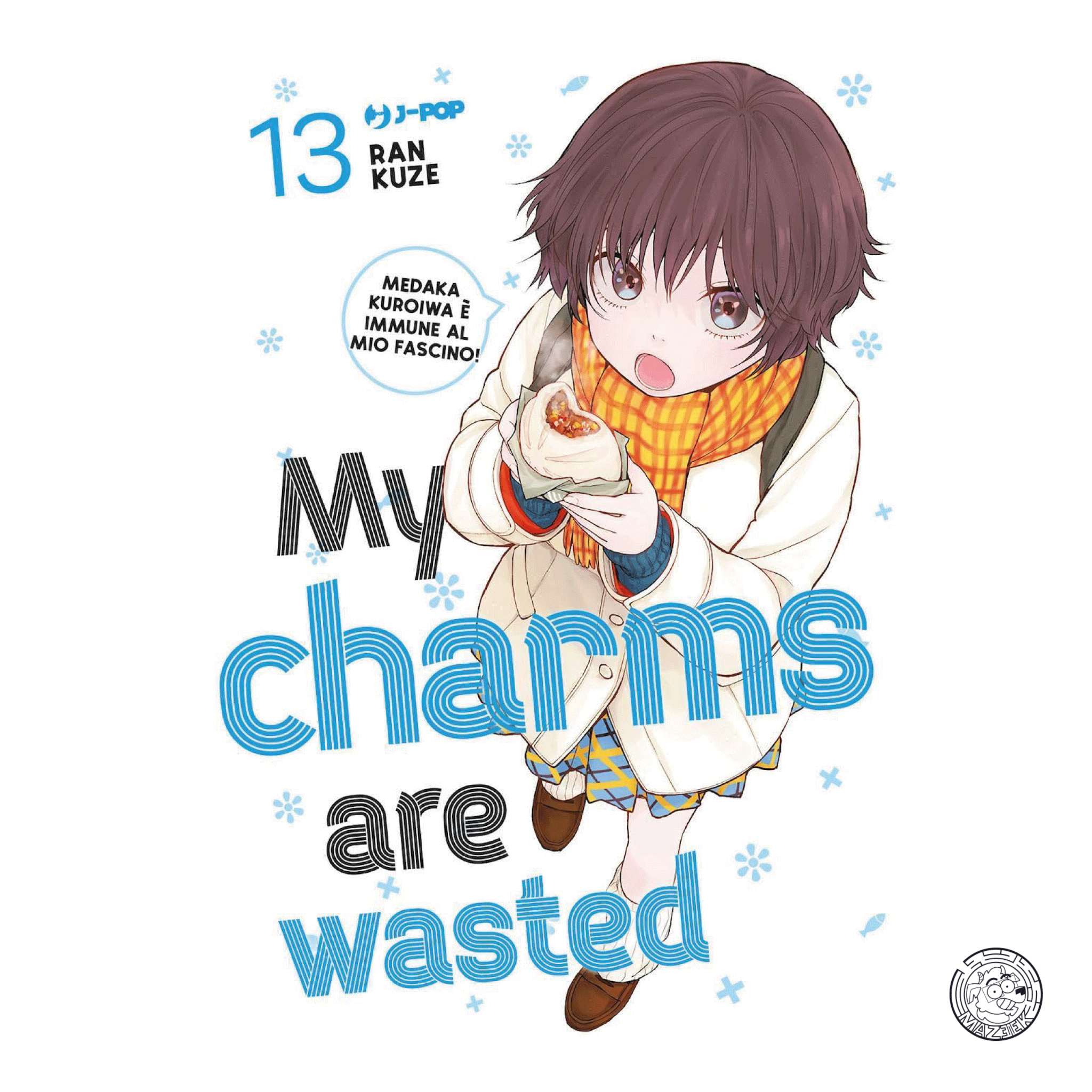 My Charms are Wasted 13