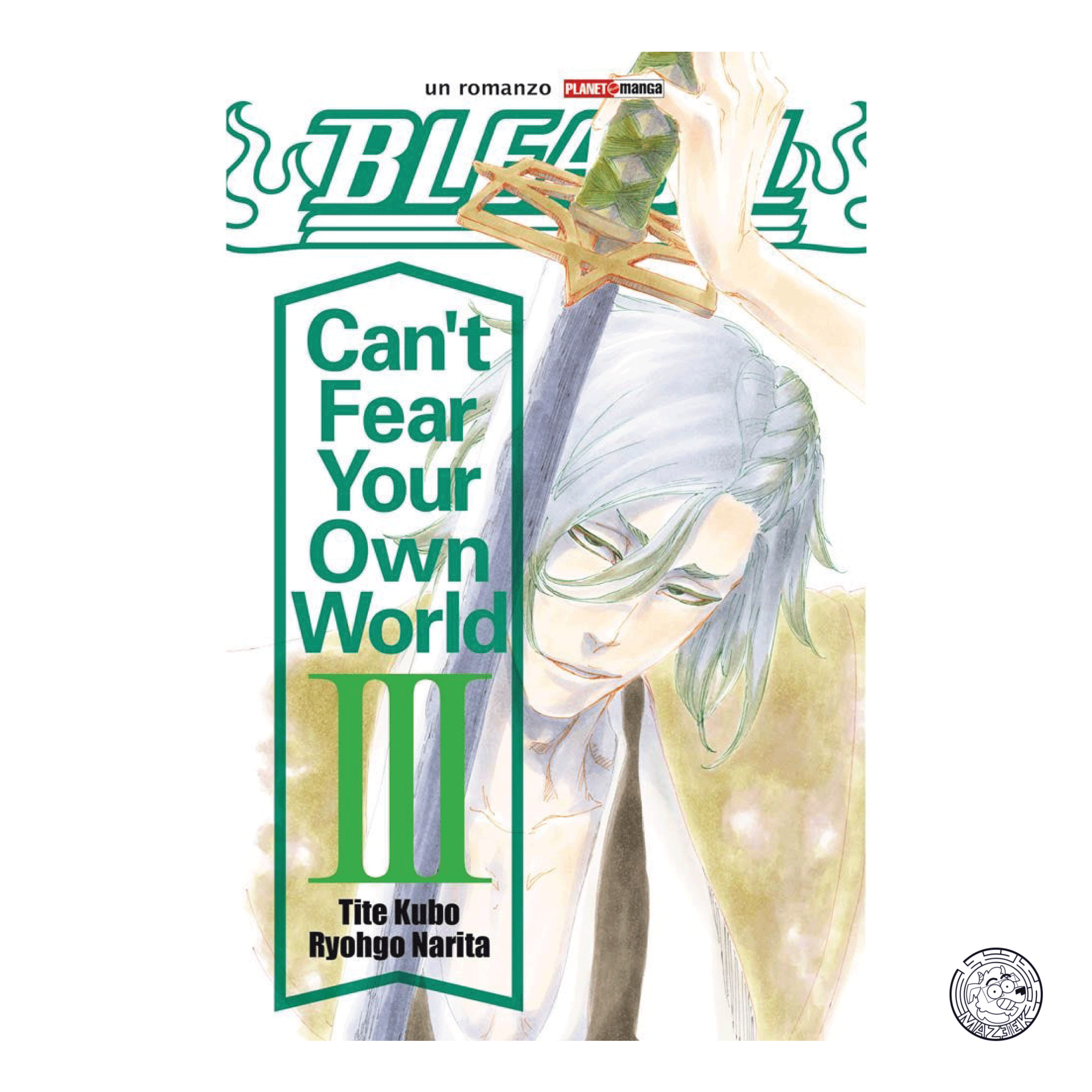 Bleach Can't Fear Your Own World 03